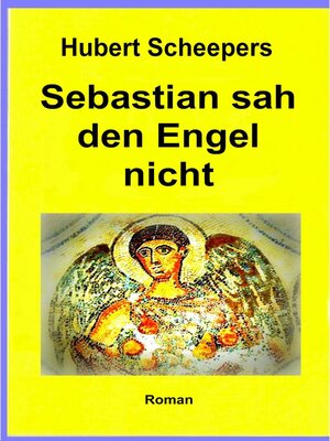 cover image of Sebastian sah den Engel nicht